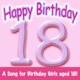 Happy Birthday Girl Age 18