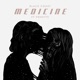 Medicine feat Ponette Single