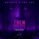 Them Drugs feat Williebupnxt Single