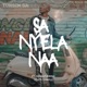 Sa nyela naa feat DJ Maphorisa Single