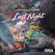 Last night Single