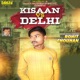 Kisaan vs Delhi Single