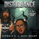 Disturbance feat Zepho Z S Single