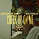 Check Up On Me feat Swank Wit da Dank Single