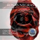 Rosas Negras Single
