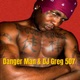 Danger Man DJ Greg 507 EP