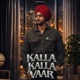 KALLA KALLA VAAR Single