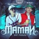 Maman feat The Seler Single