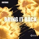 Bring It Back Single