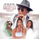Mambo Ya Mhesh Remix feat Sosuun Ssaru Diana B Single