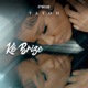 Kè Brize Single