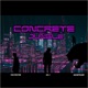 Concrete Jungle feat Maneframe Holyrayne Single