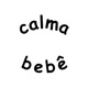 Calma Bebê Single