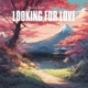 Looking for Love feat Novakir Single