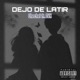 Dejo de Latir feat DVK Single