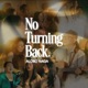 No Turning Back Single