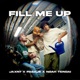 Fill Me Up Single