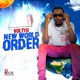 New World Order Single