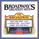 Broadway s Greatest Hits