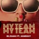 My Team feat Heembeezy Single