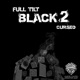 Black Vol 2 Cursed