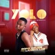 Yolo feat Lanshy Lee Single