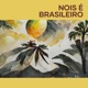Nois É Brasileiro Single