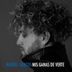 Mis Ganas de Verte Single