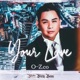 Your Love Single