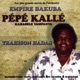 Trahison Hadas Le Plus Grands Succès De L orchestre Empire Bakuba Et Pépé Kallé Kabasele Yampanya