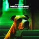 HELLOVE L amore è un cane che viene dall inferno EP