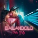 Bailandolo Single
