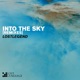 Into the Sky Remixes EP