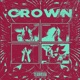 CROWN feat Bumboi Single