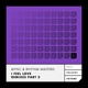 I Feel Love feat Wynter Gordon Remixes Part 2 Single