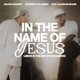 In The Name of Jesus Jesus Is The Way Spontaneous feat Chandler Moore Single