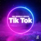 Tik Tok Single