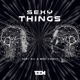 Sexy Things Single