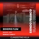Bohemio Flow feat Siendo Franco Black Crow birras family Maker Joel Single