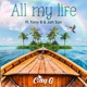 All My Life Single feat Tony B Jah Sun Single