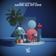 Saving All My Love Single