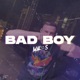 Bad Boy Single