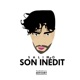 Son Inédit Single