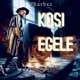 Kosi Egele feat DJ Baddo Single