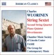 Wuorinen String Sextet String Quartet No 2 Piano Quintet Divertimento
