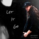 Let It Go feat TY G Single