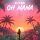 OH NANA Single