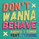 Don t Wanna Behave feat Typhoon Single