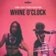 Whine O clock Single