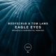 Eagle Eyes Remixes Single